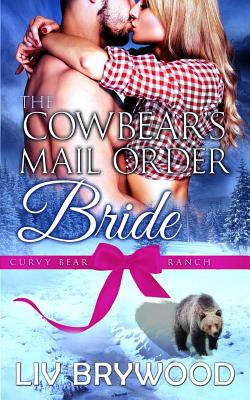 The Cowbear's Mail Order Bride