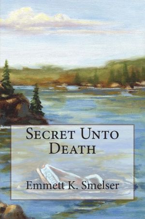 Secret Unto Death