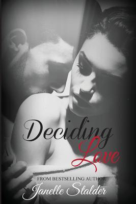 Deciding Love