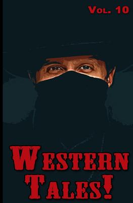 Western Tales! Volume 10