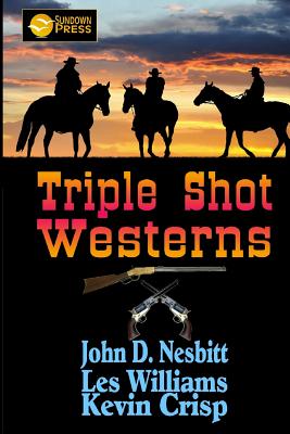 Triple Shot Westerns