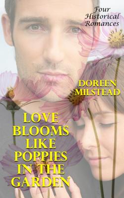 Love Blooms Like Poppies in the Garden