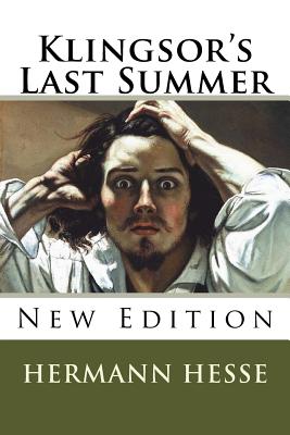 Klingsor's Last Summer