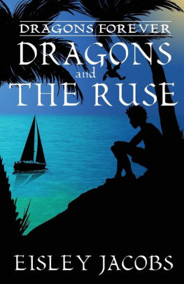 Dragons Forever - Dragons and the Ruse