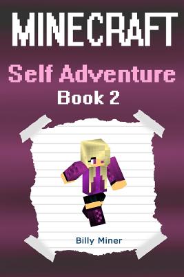 Minecraft Self Adventure