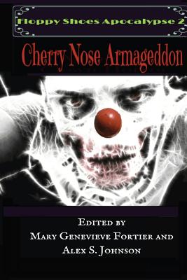 Cherry Nose Armageddon