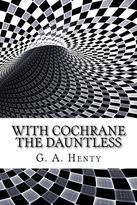 With Cochrane the Dauntless