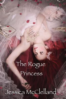 The Rogue Princess