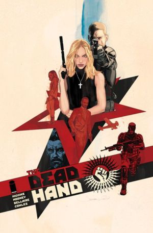 The Dead Hand, Volume 1: Cold War Relics