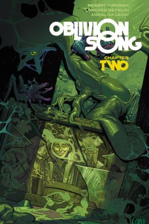 Oblivion Song by Kirkman & De Felici Volume 2