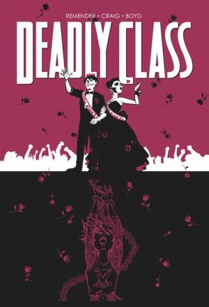 Deadly Class, Volume 8: Never Go Back