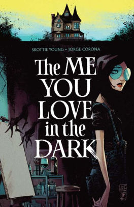 The Me You Love In The Dark, Volume 1