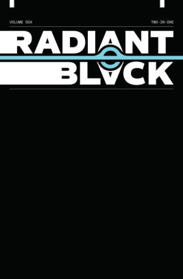 Radiant Black, Volume 4