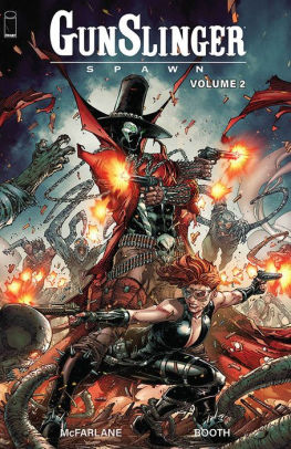 Gunslinger Spawn, Volume 2