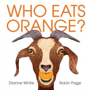 Who Eats Orange?