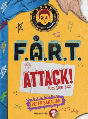 F.A.R.T. Attack!: Kids Strike Back