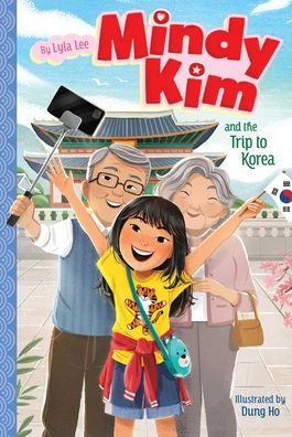 Mindy Kim and the Trip to Korea