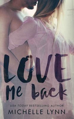 Love Me Back