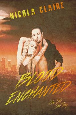 Blood Enchanted