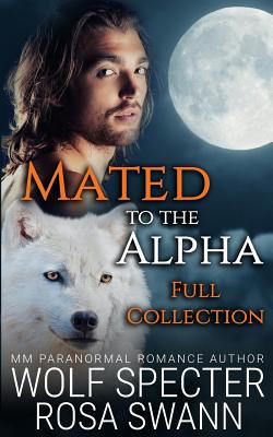 Mated to the Alpha [Full Collection]