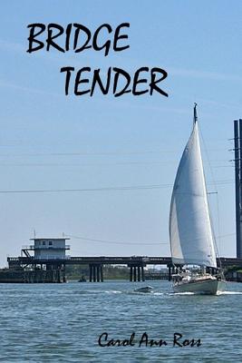 Bridge Tender