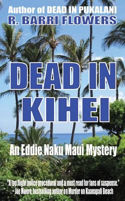 Dead in Kihei