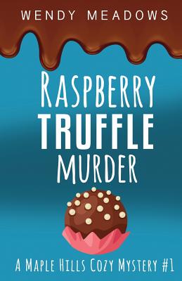 Raspberry Truffle Murder