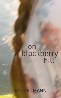 On Blackberry Hill