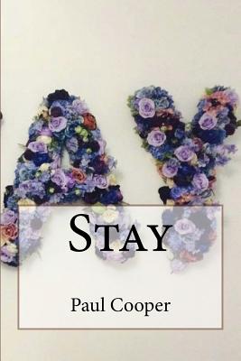 Stay