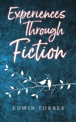 Experiences Through Fiction