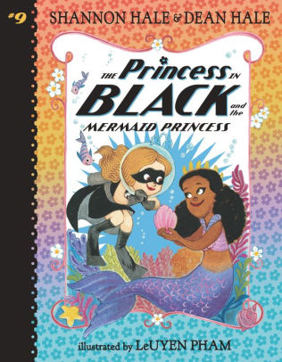 The Princess in Black and the Mermaid Princess