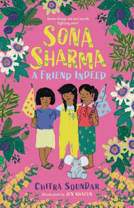 Sona Sharma, A Friend Indeed