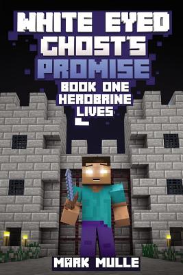 Herobrine Lives