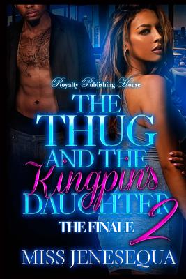 The Thug & the Kingpin's Daughter 2
