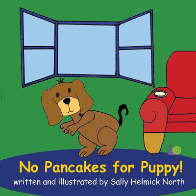 No Pancakes for Puppy!