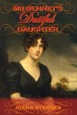 Mr. Bennet's Dutiful Daughter