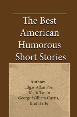 The Best American Humorous Short Stories