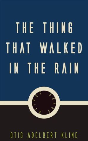 The Thing That Walked In the Rain