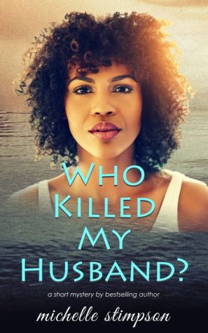 Who Killed My Husband?