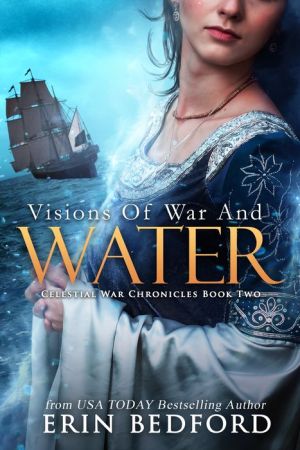 Visions of War and Water