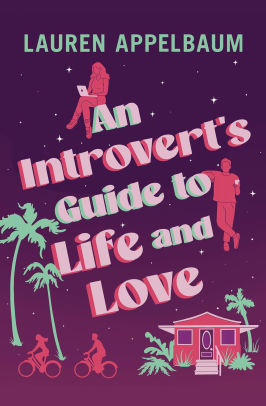 An Introvert's Guide to Life and Love