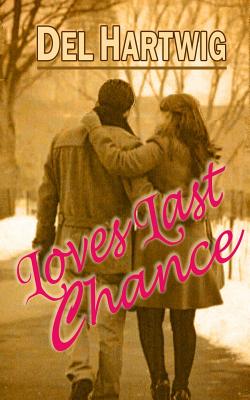 Loves Last Chance