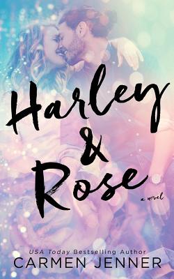 Harley & Rose