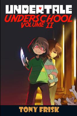 Undertale: Underschool: Book 2