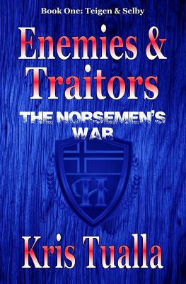 Enemies & Traitors