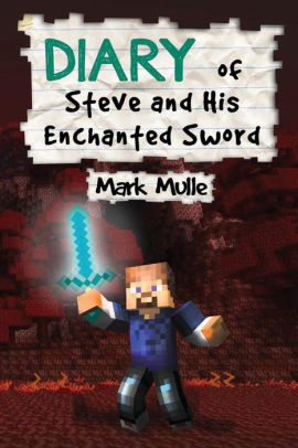 Diary of Steve and His Enchanted Sword