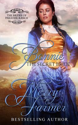 Bonnie: The Secret Bride