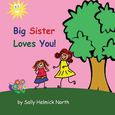 Big Sister Loves You!