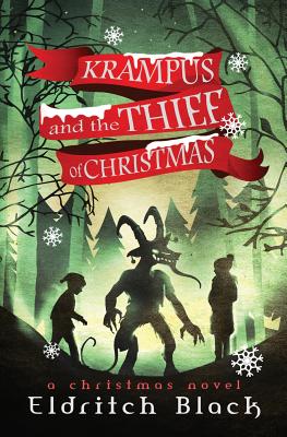 Krampus & the Thief of Christmas