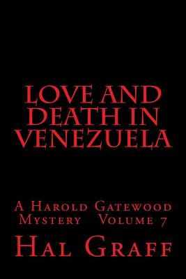 Love and Death in Venezuela